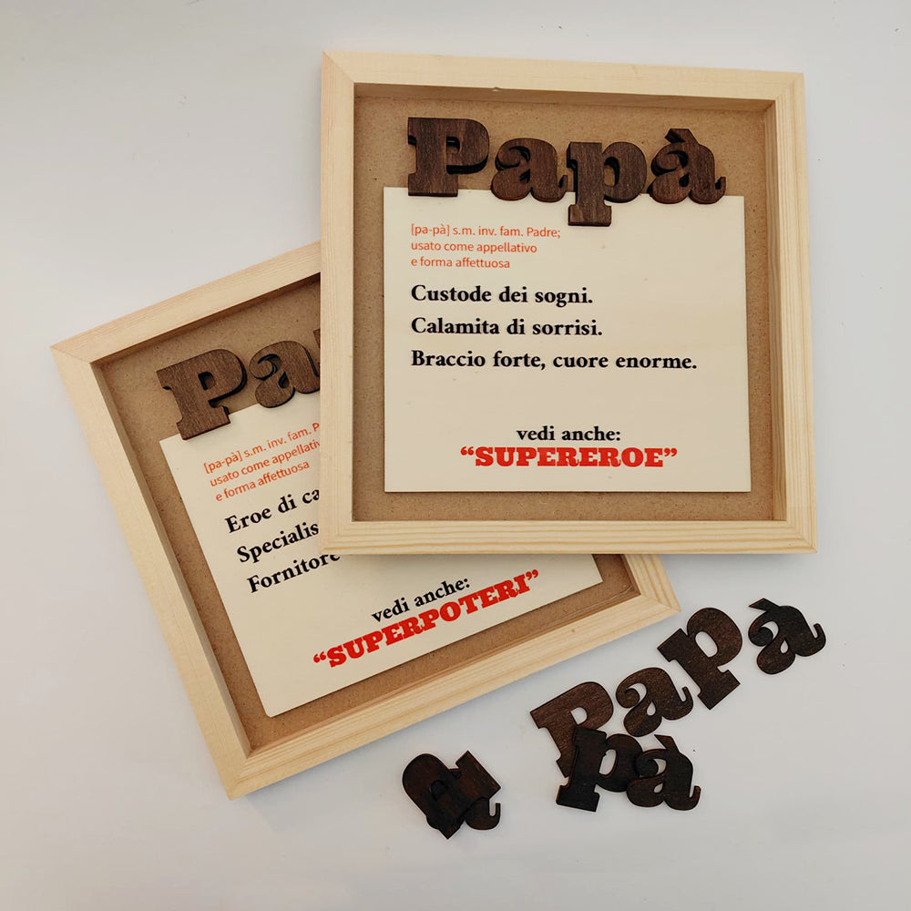 Due cornici Papà in legno 20x20 con dediche e scritta Papà in rilievo idea regalo Festa del Papà
