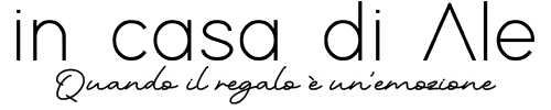 In Casa di Ale - Idee regalo personalizzate e uniche per tutti!