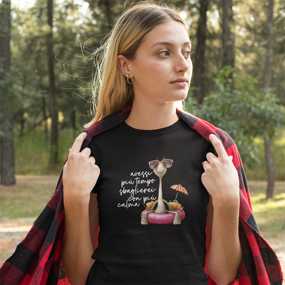 T-shirt Avessi Più Tempo Sbaglierei con Più Calma